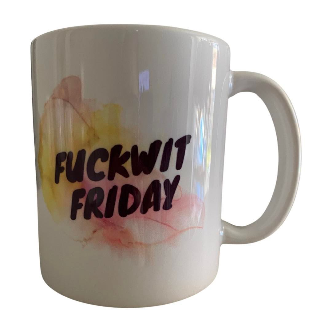 Fuc*wit Friday Mug